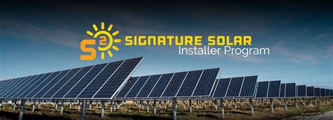 Signature Solar LLC .